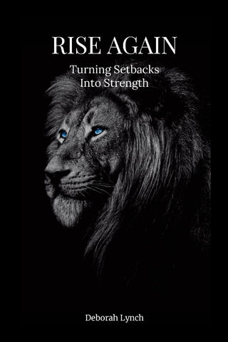Rise Again . From Set Back to Comeback