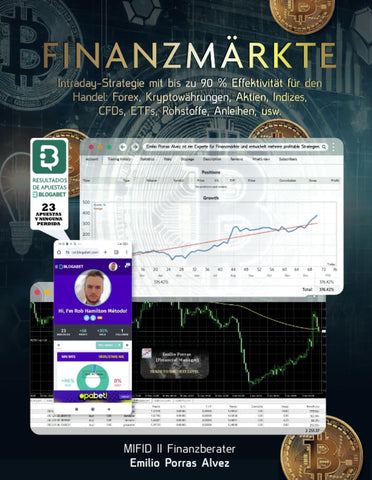 FINANZMARKTE, Intraday-Strategie mit bis zu 90% Effektivitat fur den Handel Forex, Kryptowahrungen, Aktien, Indizes, CFDs, ETFs, Rohstoffe, Anleihen,