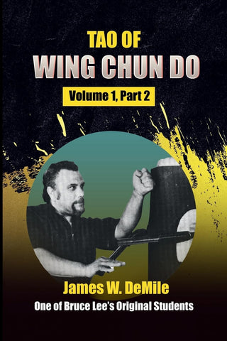 Tao of Wing Chun Do Vol 1, Part 2