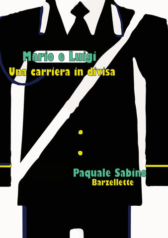 Mario E Luigi, Una Carriera in Divisa
