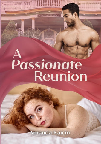 Passionate Reunion