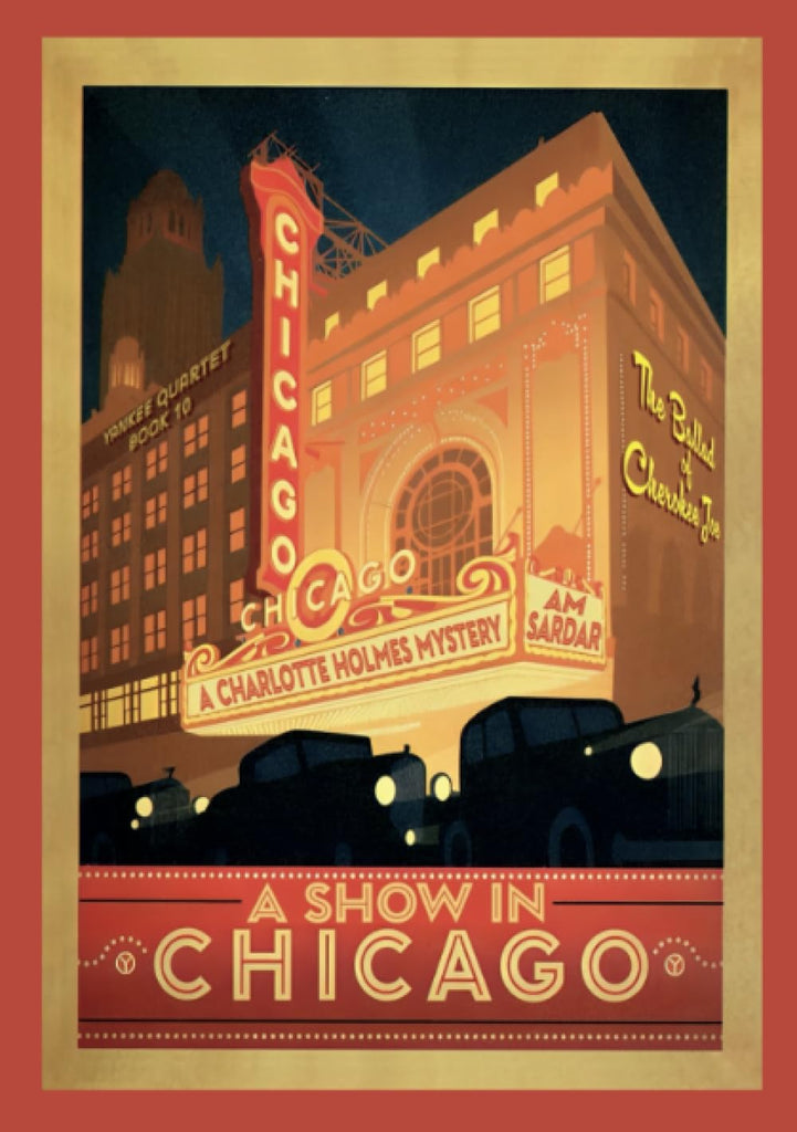 Show in Chicago A Charlotte Holmes Mystery