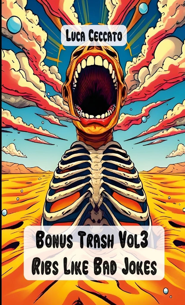 Bonus Trash Vol3 Ribs Like Bad Jokes