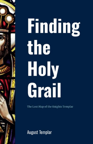 FInding the Holy Grail - Black and White The Lost Map of the Knights Templar