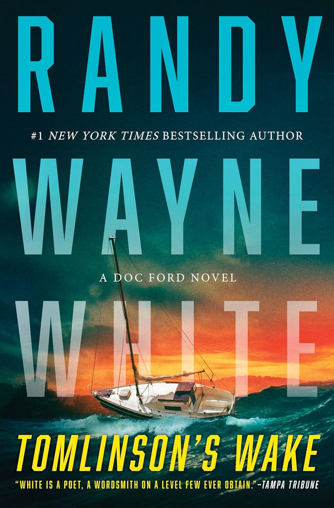 Tomlinson's Wake: A Doc Ford Novel (Original)