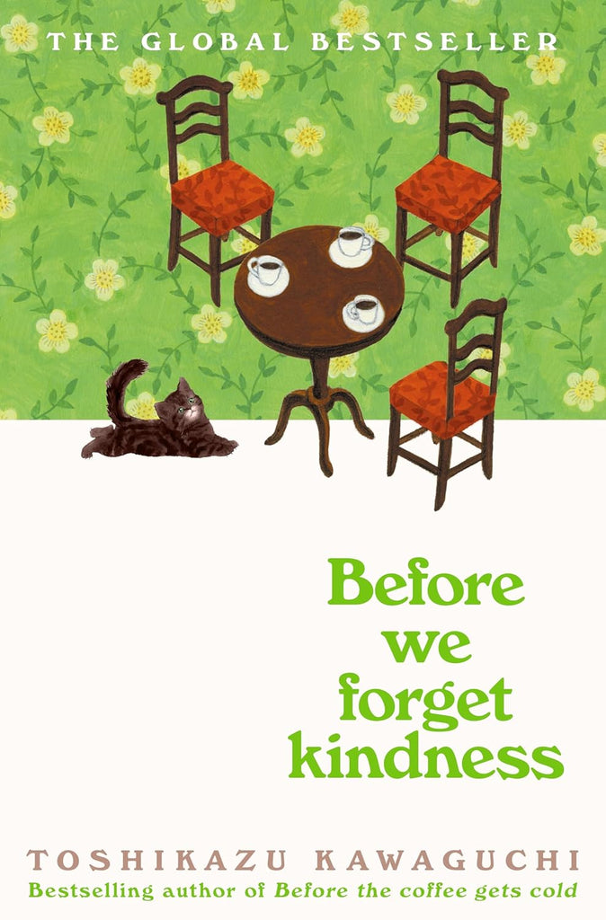 Before We Forget Kindness (Original)