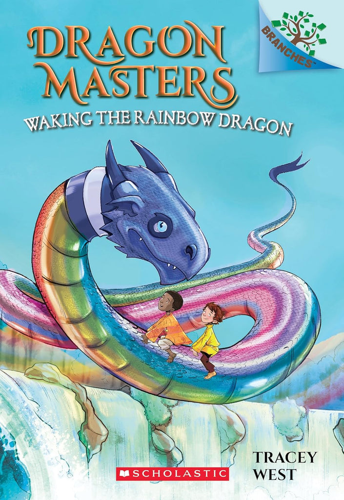 Waking the Rainbow Dragon: A Branches Book (Dragon Masters #10): Volume 10
