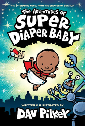 Adventures of Super Diaper Baby: Color Edition (Color)