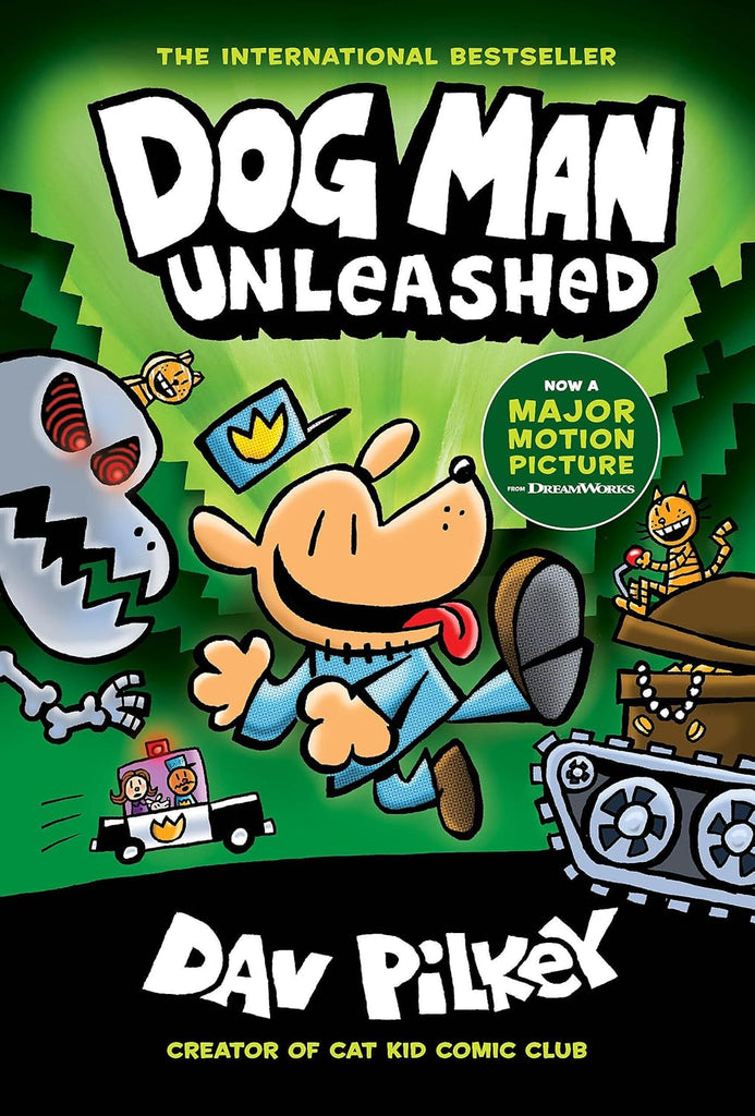 Dog Man Unleashed: A Graphic Novel (Dog Man #2): From the Creator of Captain Underpants: Volume 2