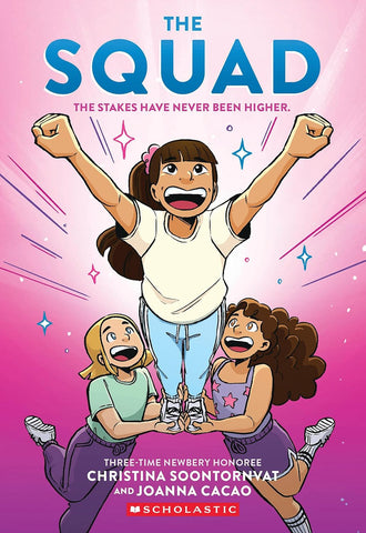 Squad: A Graphic Novel (the Tryout #2)
