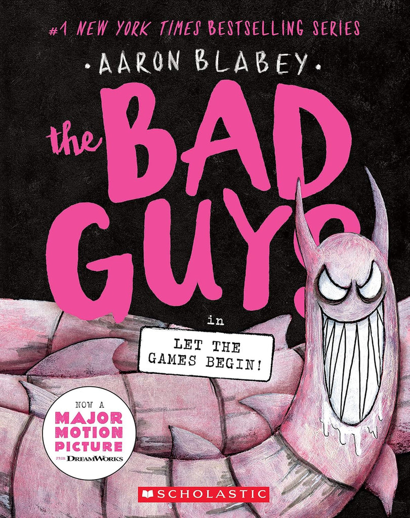 Bad Guys in Let the Games Begin! (the Bad Guys #17)