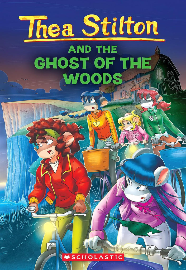 Ghost of the Woods (Thea Stilton #37)