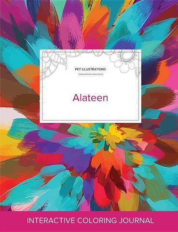 Adult Coloring Journal: Alateen (Pet Illustrations, Color Burst)
