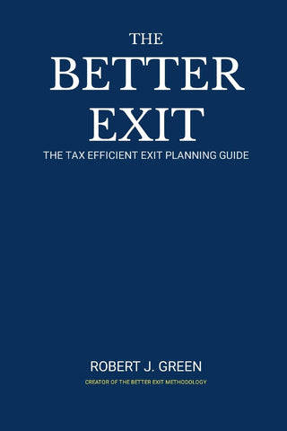 Better Exit The Tax Efficient Exit Planning Process