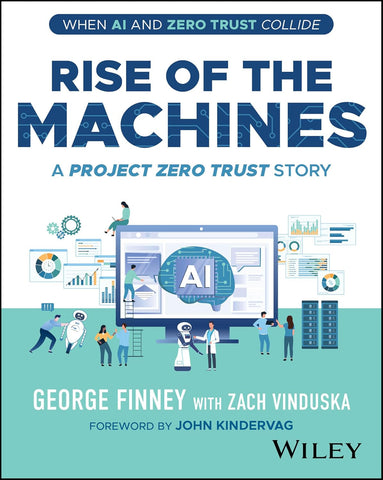 Rise of the Machines A Project Zero Trust Story