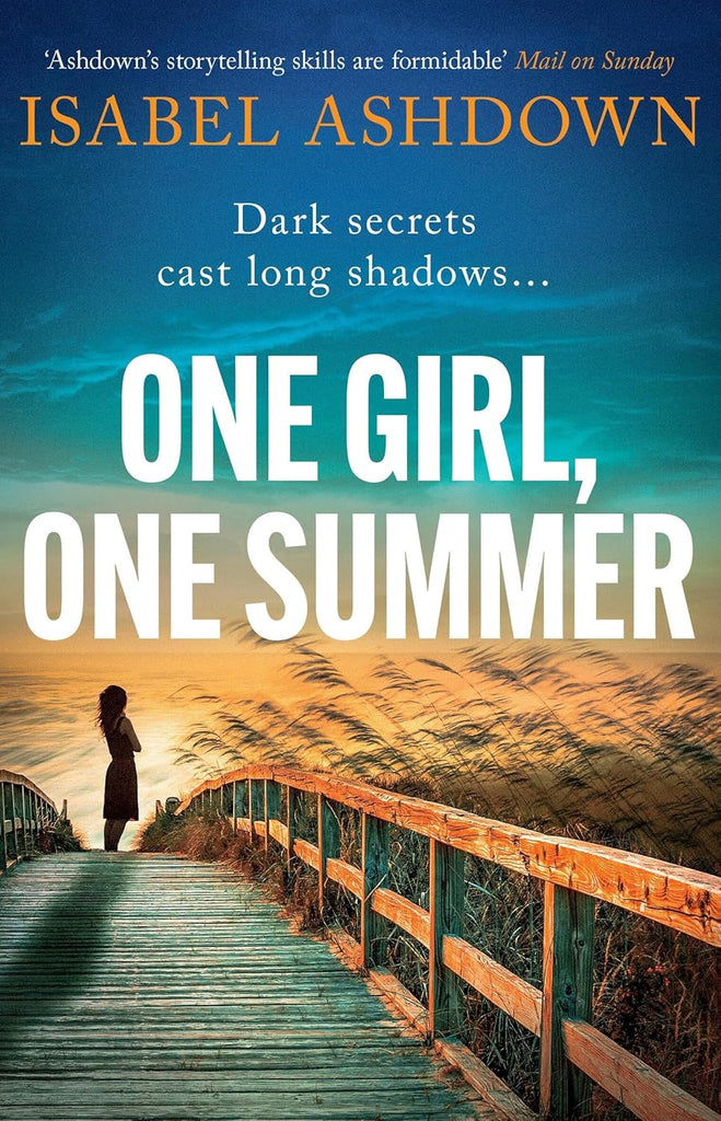One Girl, One Summer An Emotional Page-Turner with Dark Secrets That Will Take Your Breath Away