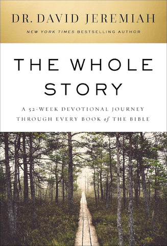 Whole Story: A 52-Week Devotional Journey Through Every Book of the Bible