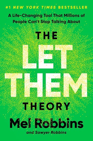 Let Them Theory: A Life-Changing Tool That Millions of People Can't Stop Talking about