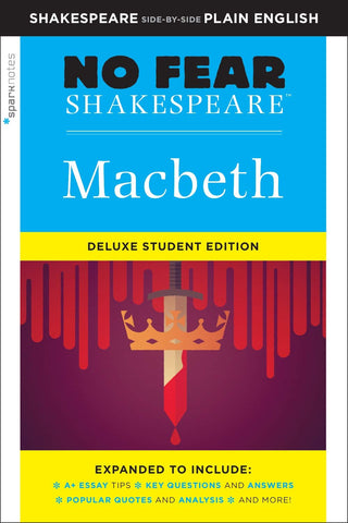 Macbeth: No Fear Shakespeare Deluxe Student Editions - Shakespeare Side-By-Side Plain English (Revised)