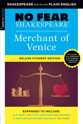 Merchant of Venice: No Fear Shakespeare Deluxe Student Editions - Shakespeare Side-By-Side Plain English (Revised)