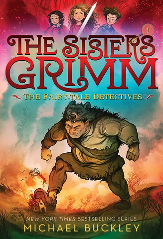 Fairy-Tale Detectives (the Sisters Grimm #1): Volume 1