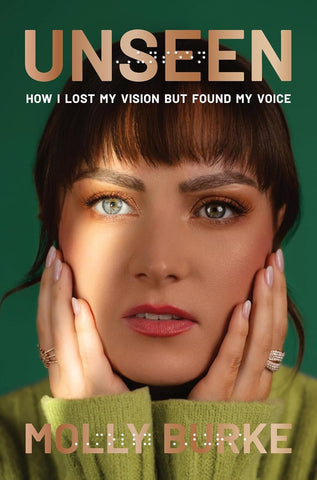Unseen: How I Lost My Vision But Found My Voice