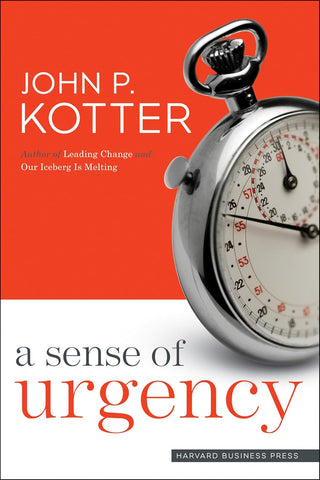 Sense of Urgency
