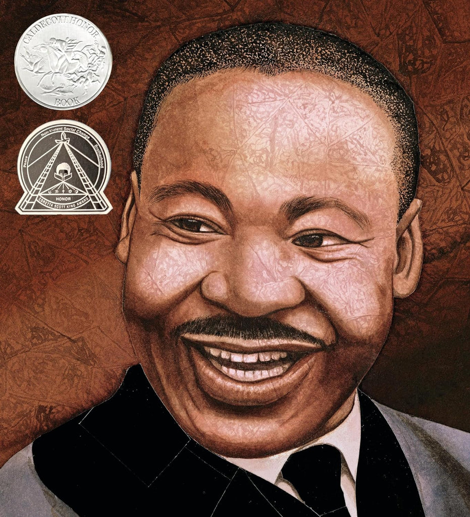 Martin's Big Words: The Life of Dr. Martin Luther King, Jr. (Caldecott Honor Book)