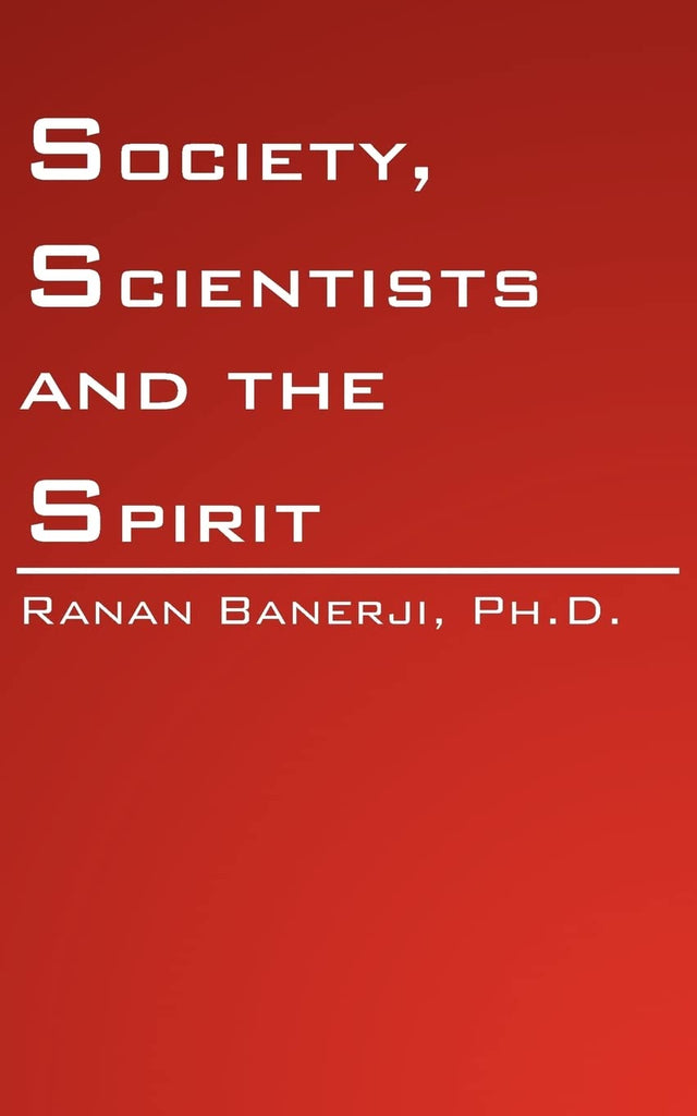 Society, Scientists and the Spirit