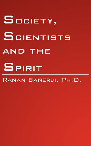 Society, Scientists and the Spirit