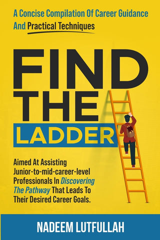 Find The Ladder A carefully crafted career guide.