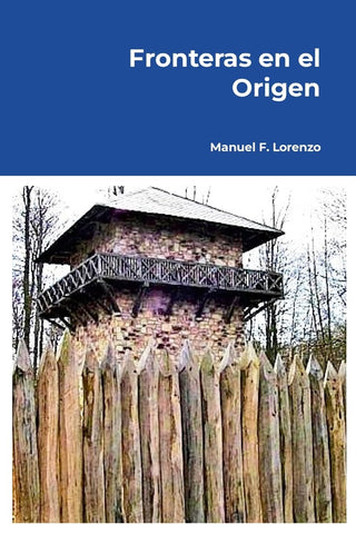 Fronteras en el origen Filosofia operatiologica de la racionalidad politica