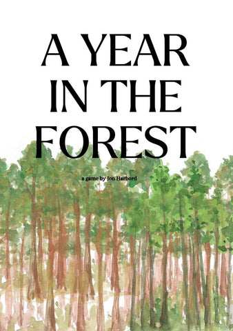 Year In The Forest (RPG)