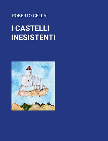 I Castelli Inesistenti