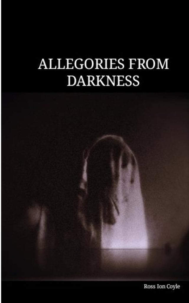 Allegories from Darkness