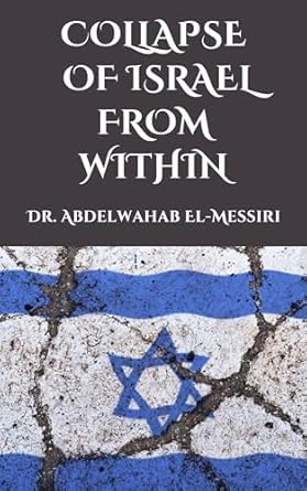Collapse of Israel from Within