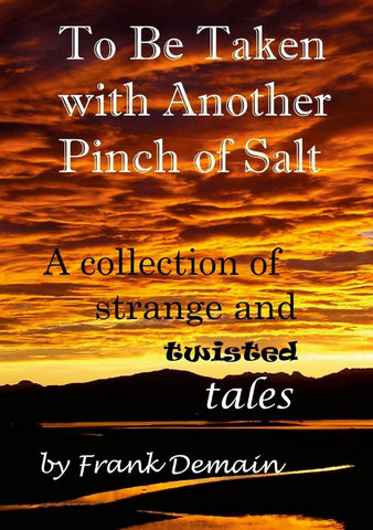 To Be Taken with Another Pinch of Salt