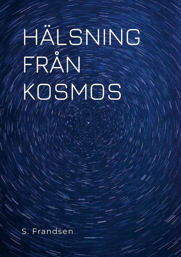 Halsning Fran Kosmos