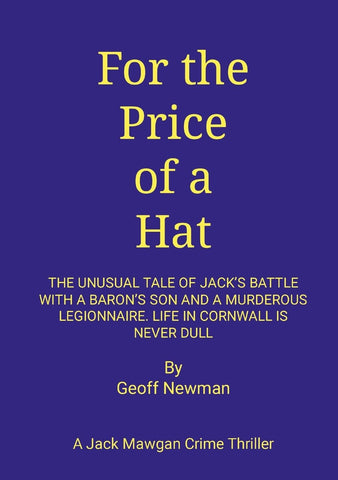 For The Price of a Hat The Tale of an English Knight and his French Legionnaire