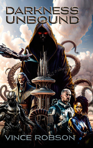Darkness Unbound book 1 by Vince Robson (deluxe hardcover edition)