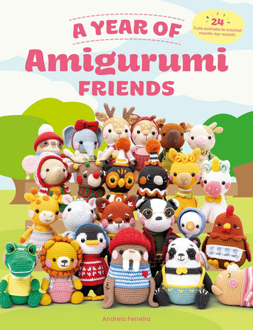 Year of Amigurumi Friends 24 Cute Animals to Crochet Month-By-Month