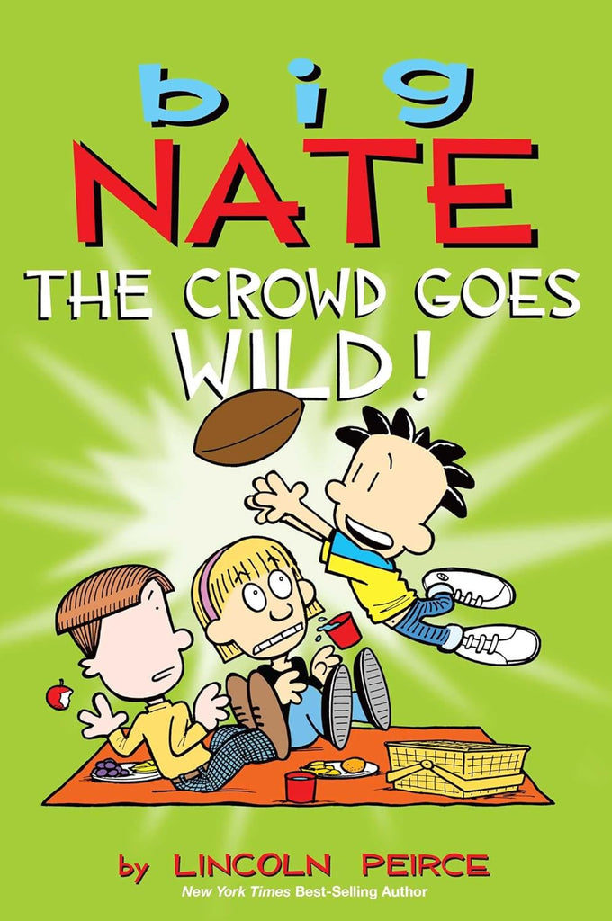 Big Nate: The Crowd Goes Wild!: Volume 9 [With Poster]
