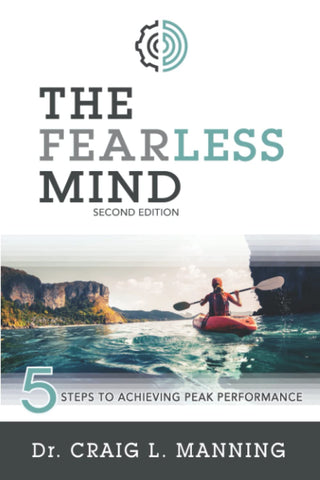 Fearless Mind (2nd Edition): 5 Steps to High Performance
