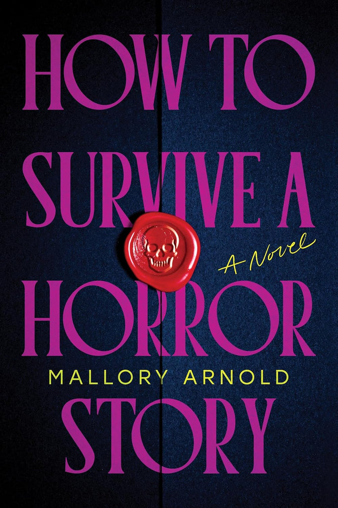 How to Survive a Horror Story (Deluxe Edition)
