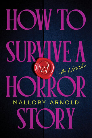 How to Survive a Horror Story (Deluxe Edition)