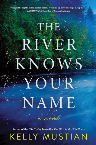 River Knows Your Name