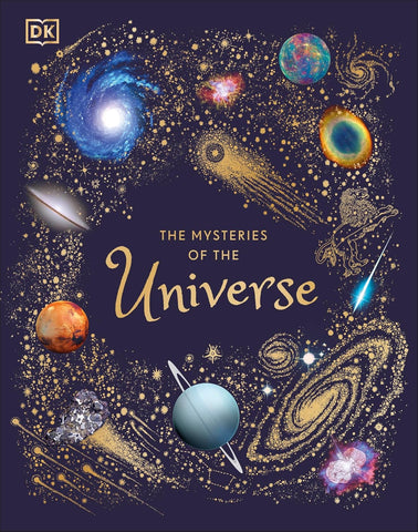 Mysteries of the Universe: Discover the Best-Kept Secrets of Space