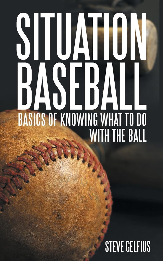 Situation Baseball: Basics of knowing what to do with the ball