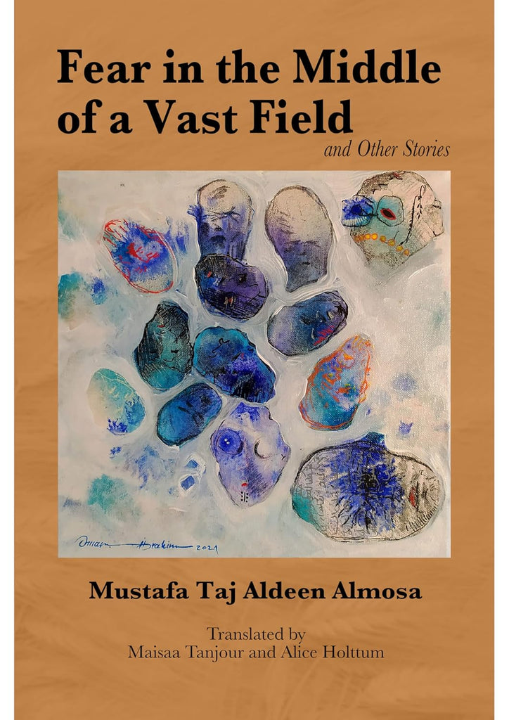 Fear in the Middle of a Vast Field and Other Stories