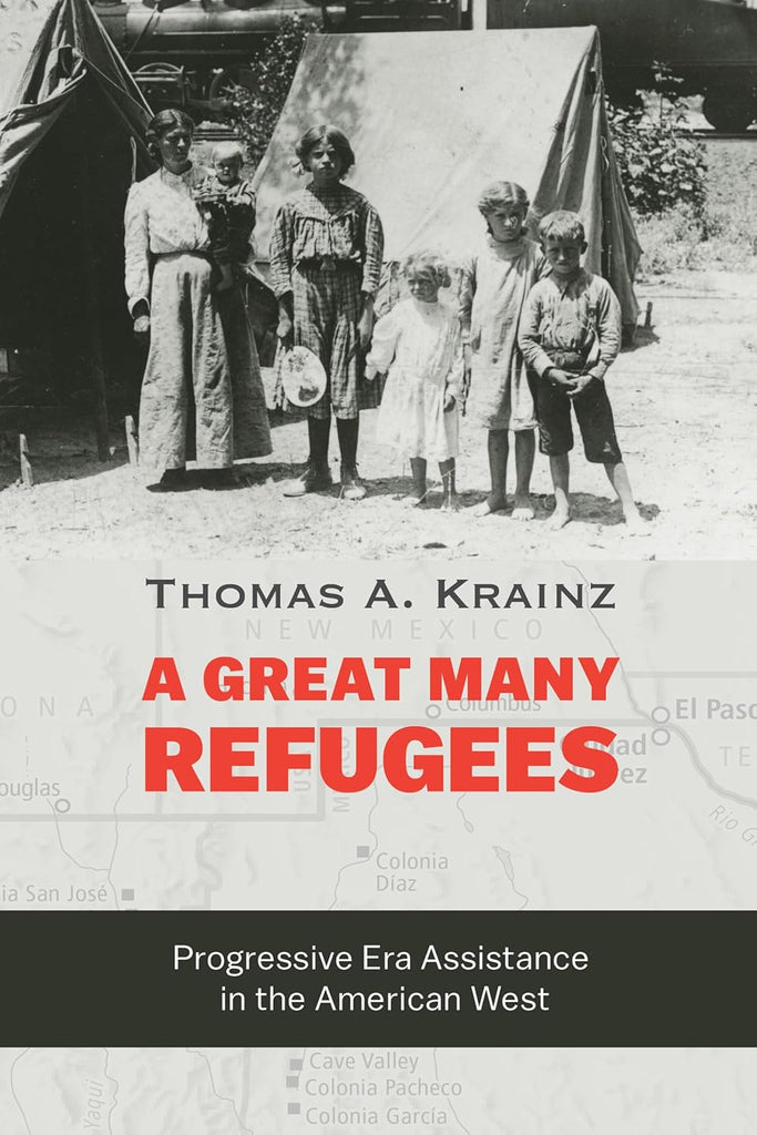 Great Many Refugees Progressive Era Assistance in the American West